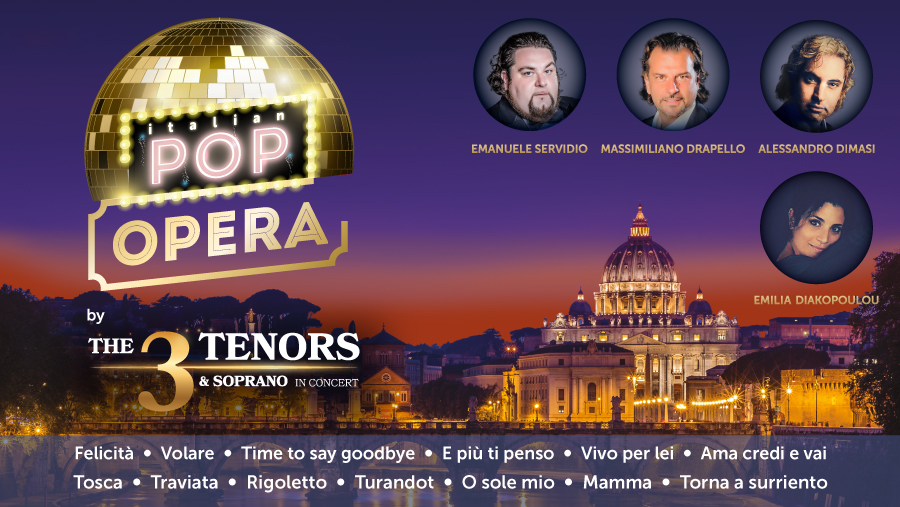 THE 3 TENORS & SOPRANO – ITALIAN POP OPERA